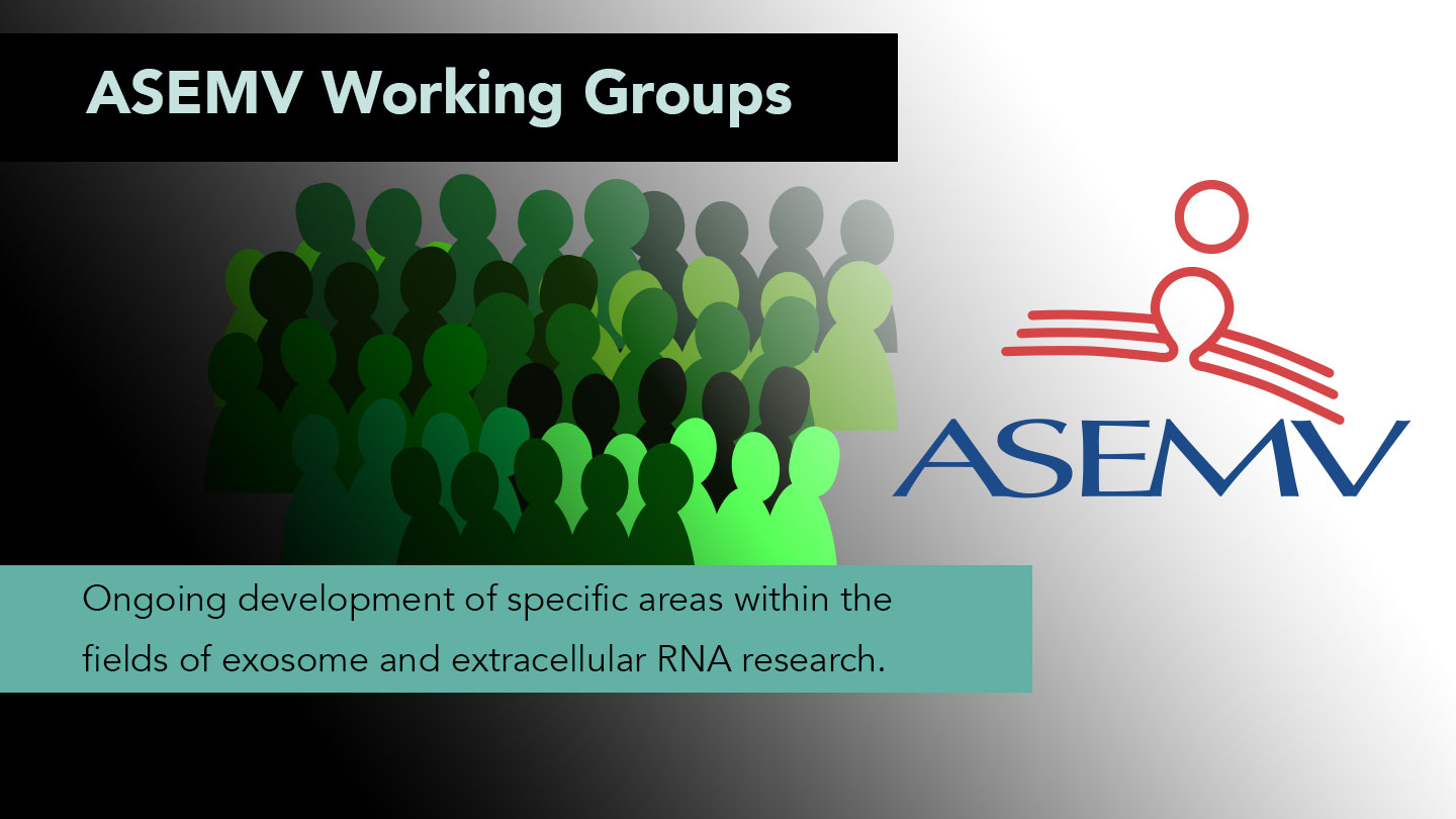 Working groups focusing on exosomes and extracellular RNA